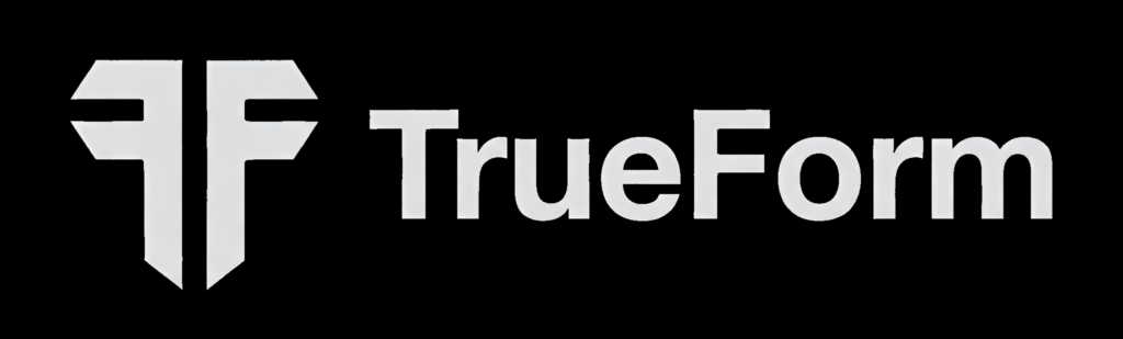 TrueForm